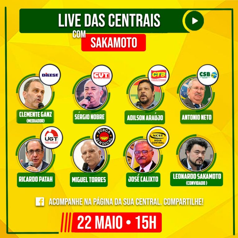 Centrais sindicais fazem live, nesta sexta (22), com jornalista Leonardo Sakamato
